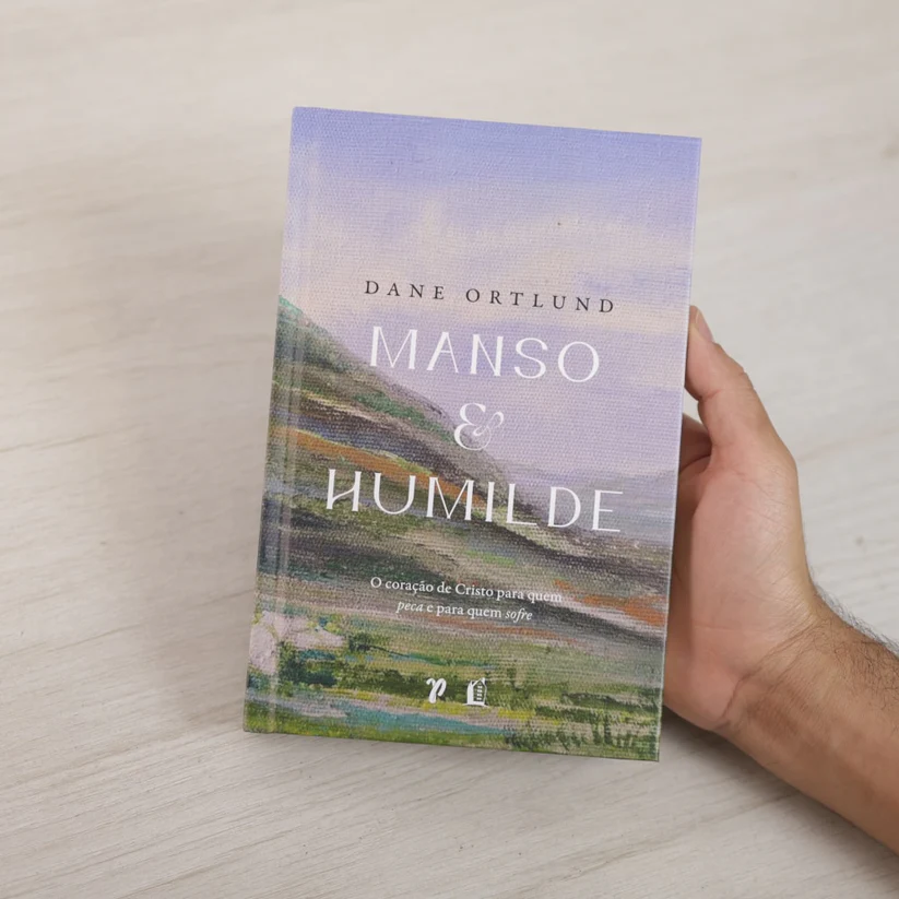Manso e Humilde | Dane Ortlund